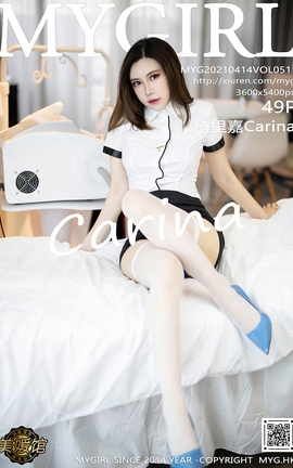¹MyGirl 2021.04.14 No.511 Carina_˿