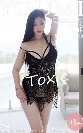 YouMi No.141 槼_Toxic_˿