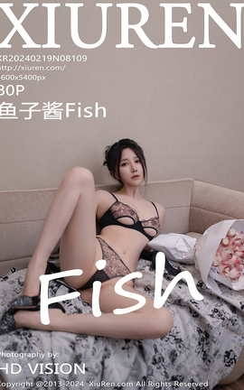 XIUREN 2024.02.19 VOL.8109 ӽFish_˿