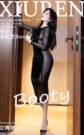 XIUREN 2024.05.24 VOL.8598 ֥Booty