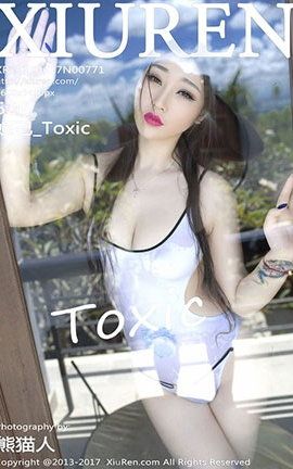 XiuRen No.0771 槼_Toxic