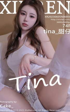 秀人网XIUREN2023.06.05 VOL.6856 tina_甜仔 广州旅拍