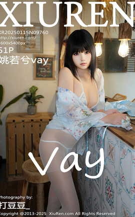 XIUREN 2025.01.15 VOL.9760 Ҧvay