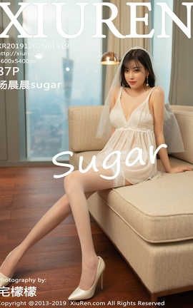 秀人网XiuRen 2019.12.02  No.1819 杨晨晨sugar