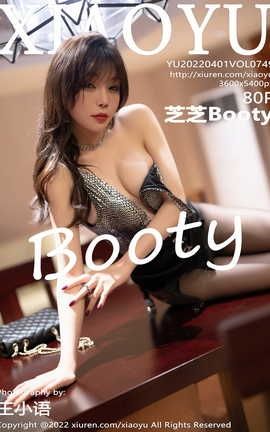 ﻭXIAOYU 2022.04.01 VOL.749 ֥֥Booty_˿