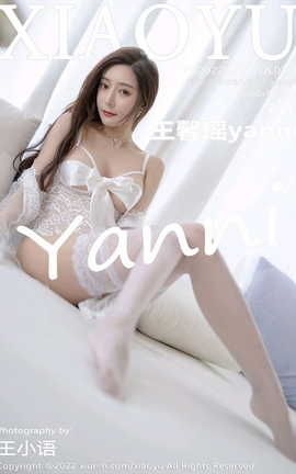 ﻭXIAOYU 2022.02.17 VOL.718 ܰyanni