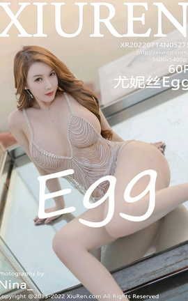 XIUREN 2022.07.14 VOL.5275 ˿Egg_˿