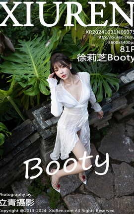 秀人网XIUREN 2024.10.31 VOL.9375 徐莉芝Booty