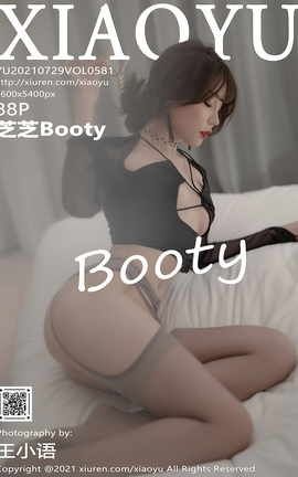 ﻭXIAOYU 2021.07.29 VOL.581 ֥֥Booty_˿
