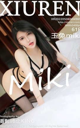 XIUREN 2022.05.06 VOL.4969 miki_˿