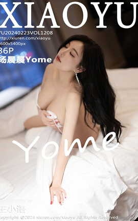 ﻭXIAOYU 2024.02.23 VOL.1208 Yome