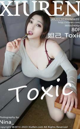 XIUREN 2023.03.02 VOL.6351 槼_Toxic