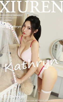 XIUREN 2022.03.31 VOL.4802 СKathryn_˿