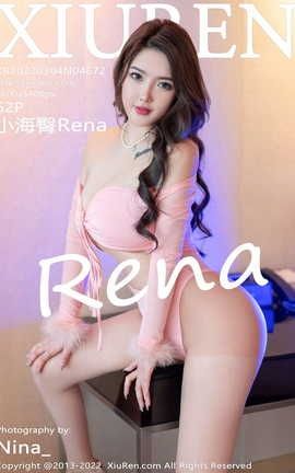 秀人网XIUREN 2022.03.04 VOL.4672 小海臀Rena_丽丝库