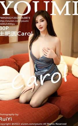 YOUMI 2022.12.02 VOL.873 ԲCarol_˿
