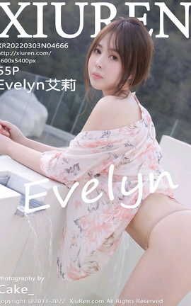 XIUREN 2022.03.03 VOL.4666 Evelyn_˿