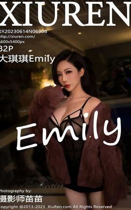 XIUREN 2023.06.14 VOL.6908 Emily