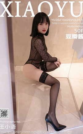 ﻭXIAOYU 2021.04.26 No.516 꽴_˿