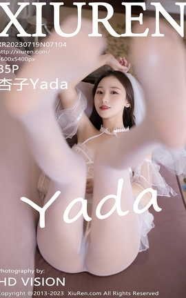 XIUREN 2023.07.19 VOL.7104 Yada